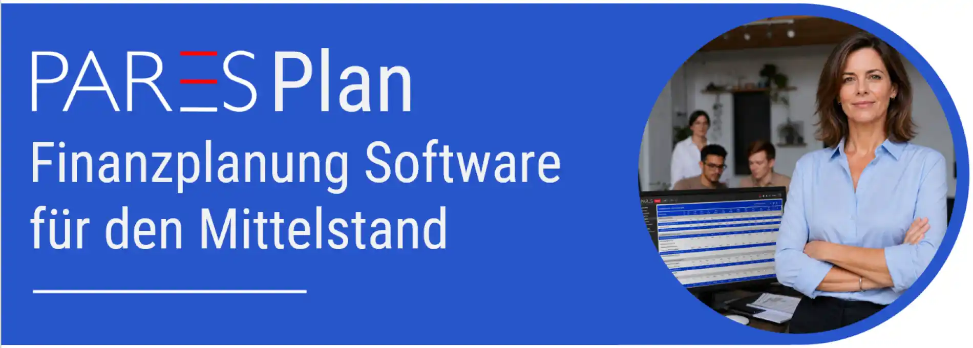 Finanzplan Software PARES Plan Software für integrierte Finanzplanung im Mittelstand